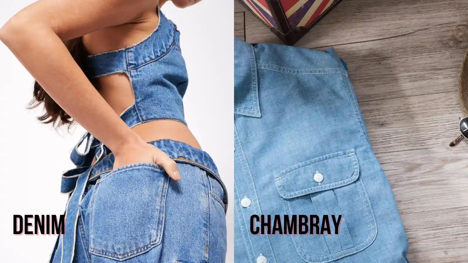 Chambray Vs Denim